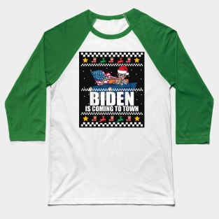 Biden Is Coming To Town Baseball T-Shirt